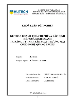 Đề tài tốt nghiệp kế toán doanh thu chi phí và xác định kết quả kinh doanh tại công ty tnhh sản xuất thương mại công nghệ quang trung