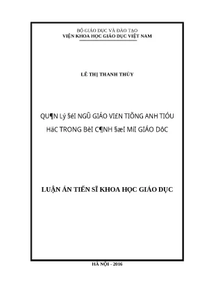 Luận án quản lý đội ngũ giáo viên tiếng anh tiểu học trong bối cảnh đổi mới giáo dục hiện nay