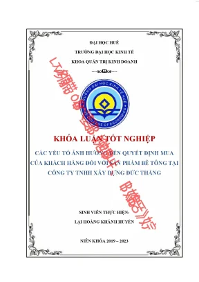 Các yếu tố ảnh hưởng đến quyết định mua của khách hàng đối với sản phẩm bê tông của công ty tnhh xây dựng đức thắng