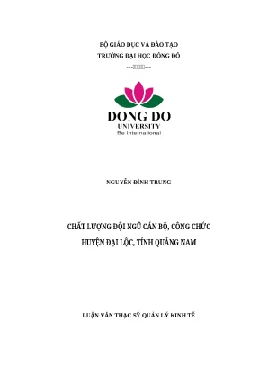 Luận văn thạc sỹ nâng cao chất lượng đội ngũ cán bộ công chức huyện đại lộc quảng nam