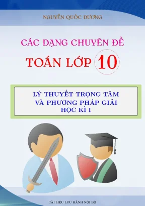 Các dạng toán và chuyên đề lớp 10 hkii nguyễn quốc dương