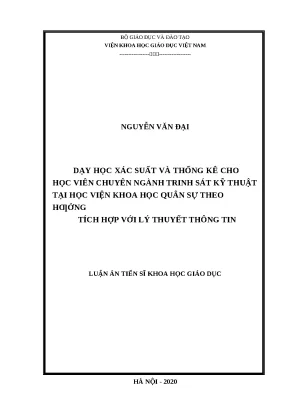 Luận án dạy học xác suất và thống kê cho học viên chuyên ngành trinh sát kỹ thuật tại học viện khoa học quân sự theo hướng tích hợp với lý thuyết thông tin