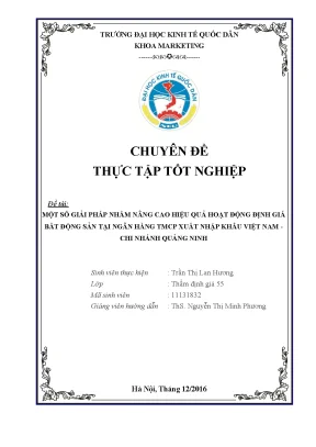 Chuyên đề thực tập giải pháp nhằm nâng cao hiệu quả hoạt động định giá bất động sản tại ngân hàng thương mại cổ phần xuất nhập khẩu việt nam chi nhánh quảng ninh