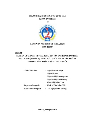 Luận văn thạc sĩ nghiên cứu hành vi tiêu dùng đối với sản phẩm bảo hiểm trách nhiệm dân sự của chủ xe đối với người thứ ba trong nhóm khách hàng 18 22 tuổi
