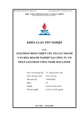 Khoá luận tốt nghiệp chuyên ngành quản trị doanh nghiệp xây dựng văn hóa doanh nghiệp tại công ty cổ phần giải pháp công nghệ wellzone