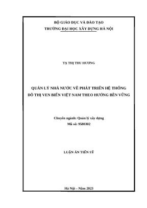 Luận án tiến sĩ quản lý nhà nước về phát triển hệ thống đô thị ven biển việt nam theo hướng bền vững