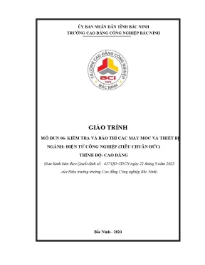 Giáo trình mô đun 06 kiểm tra và bảo trì các máy móc và thiết bị giáo trình dùng cho giảng viên và sinh viên ngành điện tử công nghiệp tiêu chuẩn chlb đức