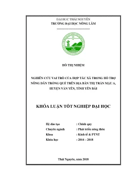 Khóa luận tốt nghiệp nghiên cứu vai trò của hợp tác xã trong hỗ trợ nông dân trồng quế trên địa bàn thị trấn mậu a huyện văn yên tỉnh yên bái
