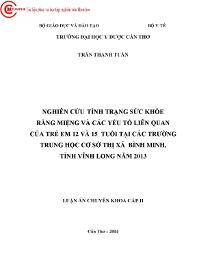 0201 nghiên cứu tình trạng sức khỏe răng miệng và các yếu tố liên quan của trẻ em 12 và 15 tuổi tại các trường trung học cơ sở thị xã bình minh tỉnh vĩnh l