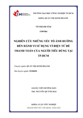 Nghiên cứu những yếu tố ảnh hướng đến hành vi sử dụng ví điện tử để thanh toán của người tiêu dùng tại thành phố hồ chí minh