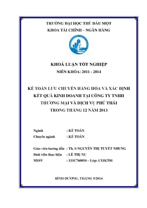 Khoá luận tốt nghiệp kế toán lưu chuyển hàng hóa và xác định kết quả kinh doanh tại công ty tnhh thương mại và dịch vụ phú thái