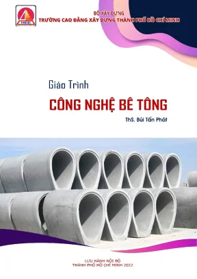 Giáo trình công nghệ bê tông ngành công nghệ kỹ thuật vật liệu xây dựng