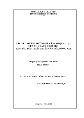 Các yếu tố ảnh hưởng đến ý định quay lại của du khách điểm đến khu bảo tồn thiên nhiên văn hóa đồng nai