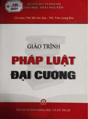 Giáo trình pháp luật đại cương phần 1 ths đỗ văn giai ths trần lương đức