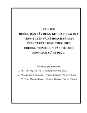 Tài liệu hướng dẫn xây dựng kế hoạch bài dạy trực tuyến và kế hoạch bài dạy trên truyền hình thực hiện chương trình gdpt cấp tiểu học môn lịch sử và địa lí