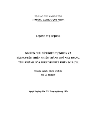 0940 nghiên cứu điều kiện tự nhiên và tài nguyên thiên nhiên thành phố nha trang tỉnh khánh hòa phục vụ phát triển du lịch luận văn tốt nghiệp
