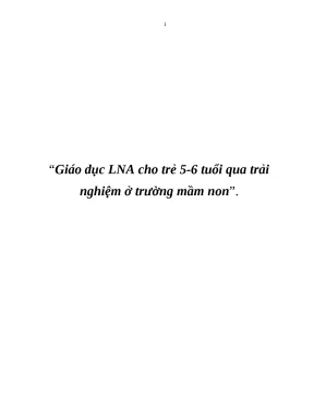 Luận án giáo dục lna cho trẻ 56 tuổi qua trải nghiệm ở trường mầm non