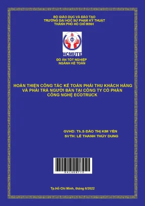 Hoàn thiện công tác kế toán phải thu khách hàng và phải trả người bán tại công ty cổ phần công nghệ ecotruck