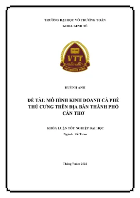 Khóa luận tốt nghiệp kế toán mô hình kinh doanh cà phê thú cưng trên địa bàn thành phố cần thơ