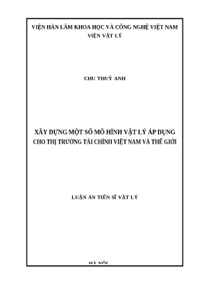 0013 xây dựng một số mô hình vật lý áp dụng cho thị trường tài chính việt nam và thế giới luận văn tốt nghiệp