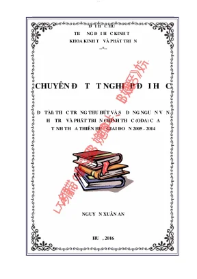 Thực trạng thu hút và sử dụng nguồn vốn hỗ trợ phát triển chính thức oda của tỉnh thừa thiên huế giai đoạn 2005 2014