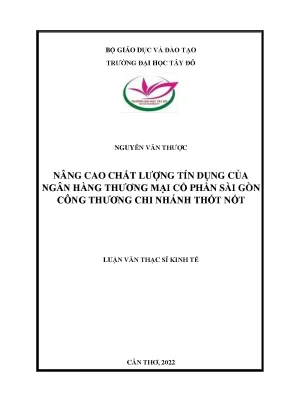 Nâng cao chất lượng tín dụng của ngân hàng thương mại cổ phần sài gòn công thương chi nhánh thốt nốt