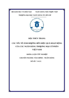 854 các yếu tố ảnh hưởng đến hiệu quả hoạt động của các nhtm cp vn khóa luận đại học chuyên ngành tcnh 2023