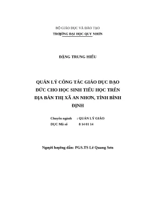 0528 quản lý công tác giáo dục đạo đức cho học sinh tiểu học trên địa bàn thị xã an nhơn tỉnh bình định luận văn tốt nghiệp