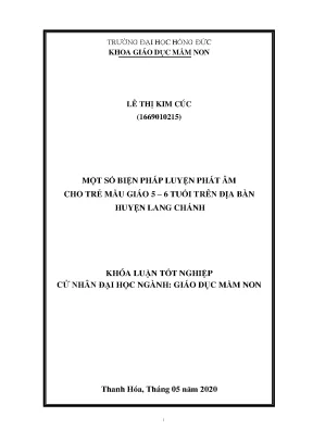 Một số biện pháp luyện phát âm cho trẻ mẫu giáo 5 6 tuổi trên địa bàn huyện lang chánh
