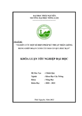 Nghiên cứu một số biện pháp kỹ thuật nhân giống bằng ghép đoạn cành cây đào ăn quả bắc kạn