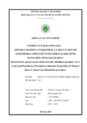 Nghiên cứu bảo tồn loài sến mật madhuca pasquieri h j lam và chò chỉ parashorea chinensis wang hsie tại khu bttn xuân liên tỉnh thanh hóa