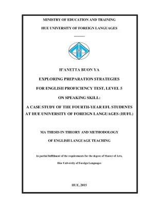 Exploring preparation strategies for english proficiency test level 5 on speaking skill a case study of the fourth year efl students at hue university of foreign language