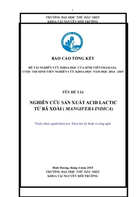 Nghiên cứu sản xuất acid lactictừ bã xoài mangifera indica