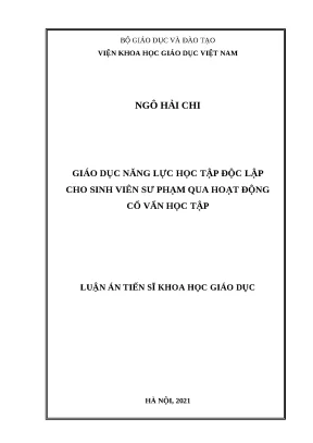 Luận án giáo dục năng lực học tập độc lập cho sinh viên sư phạm qua hoạt động cố vấn học tập