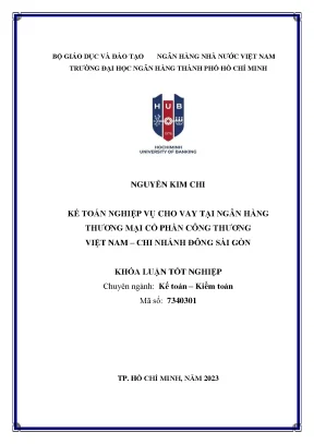 Kế toán nghiệp vụ cho vay tại ngân hàng tmcp công thương việt nam chi nhánh đông sài gòn