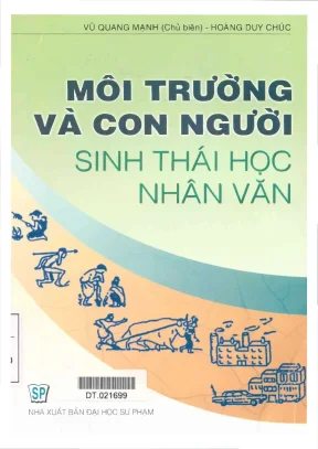 Môi trường và con người sinh thái học nhân văn nxb đại học sư phạm 2011 vũ quang mạnh 268 trang