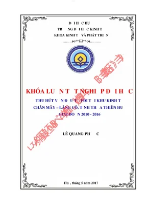 Thu hút vốn đầu tư fdi tại khu kinh tế chân mây lăng cô tỉnh thừa thiên huế giai đoạn 2010 2016