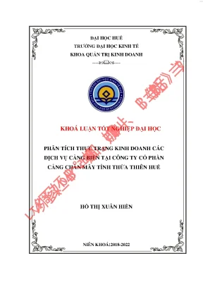 Phân tích thực trạng kinh doanh các dịch vụ cảng biển tại công ty cổ phần cảng chân mây tỉnh thừa thiên huế