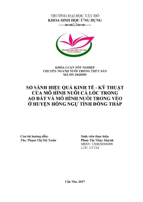 Khóa luận tốt nghiệp nuôi trồng thủy sản so sánh hiệu quả kinh tế kỹ thuật của mô hình nuôi cá lóc trong ao đất và mô hình nuôi trong vèo ở huyện hồng ngự tỉnh đồng tháp