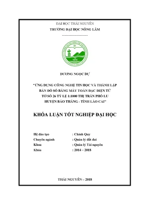 Khóa luận tốt nghiệp ứng dụng công nghệ tin học và phương pháp toàn đạc điện tử thành lập bản đồ địa chính tờ số 26 tỷ lệ 1 1000 thị trấn phố lu huyện bảo thắng tỉnh lào cai