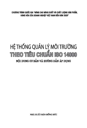 Nội dung cơ bản và hướng dẫn áp dụ hệ thống quản lý môi trường theo tiêu chuẩn iso 14000