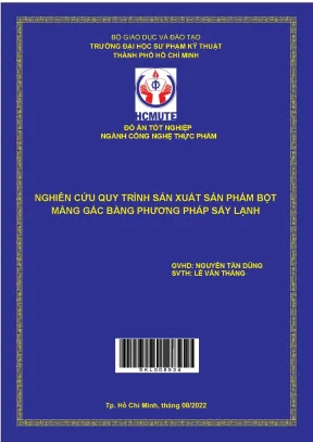 Nghiên cứu quy trình sản xuất sản phẩm bột màng gấc bằng phương pháp sấy lạnh