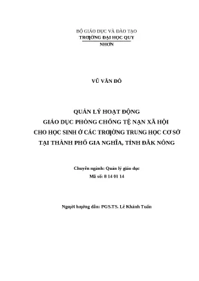 0463 quản lý hoạt động giáo dục phòng chống tệ nạn xã hội cho học sinh ở các trường trung học cơ sở tại thành phố gia nghĩa tỉnh đắk nông luận văn tốt nghi
