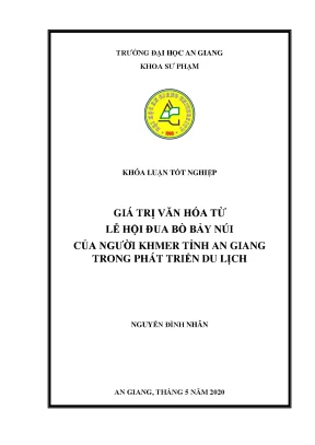 Iá trị văn hóa từ lễ hội đua bò bảy núi của người khmer tỉnh an giang trong phát triển du lịch