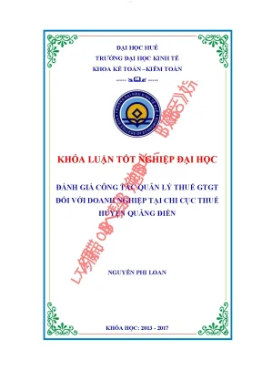 Đánh giá công tác quản lý thuế gtgt đối với doanh nghiệp tại chi cục thuế huyện quảng điền thừa thiên huế