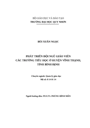 0631 phát triển đội ngũ giáo viên các trường tiểu học ở huyện vĩnh thạnh tỉnh bình định luận văn tốt nghiệp