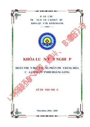 Khóa luận tốt nghiệp hoàn thiện hoạt động phân phối hàng hóa của công ty tnhh hoàng long