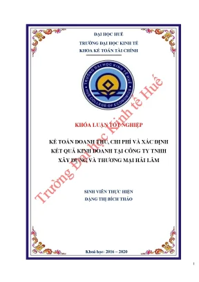 Kế toán doanh thu chi phí và xác định kết quả kinh doanh tại công ty tnhh xây dựng và thương mại hải lâm