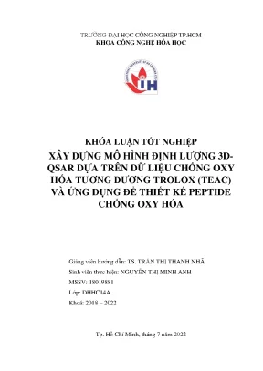Xây dựng mô hình định lượng 3d qsar dựa trên dữ liệu chống oxy hóa tương đương trolox teac và ứng dụng để thiết kế peptide chống oxy hóa