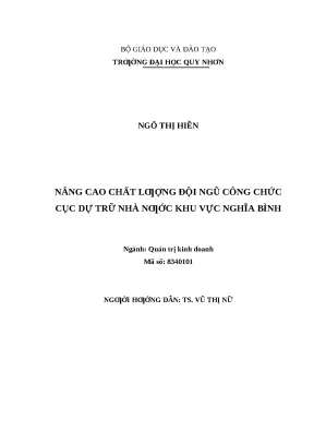 1124 nâng cao chất lượng đội ngũ công chức cục dự trữ nhà nước khu vực nghĩa bình luận văn tốt nghiệp
